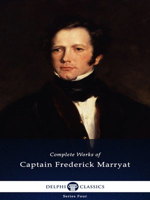 cover image of Delphi Complete Works of Captain Frederick Marryat (Illustrated)